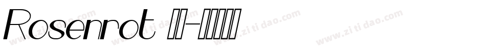 Rosenrot 斜体字体转换